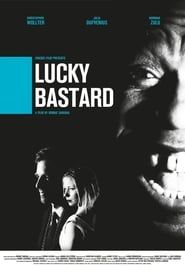 Lucky Bastard series tv