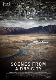 Scenes from a Dry City series tv