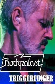 Triggerfinger Live At Rockpalast 2017 series tv
