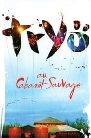 Tryo Au Cabaret Sauvage series tv