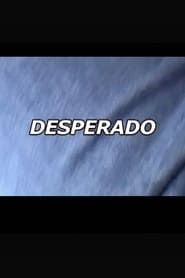 Desperado series tv