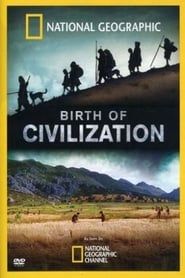 Birth of Civilization series tv