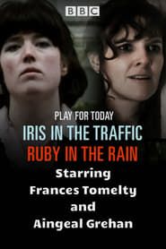 Image Iris in the Traffic, Ruby in the Rain
