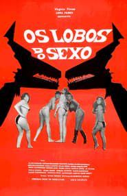 Os Lobos do Sexo (1985)