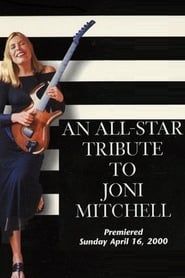 watch An All-Star Tribute to Joni Mitchell