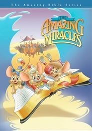 Image The Amazing Bible Series: The Amazing Miracles