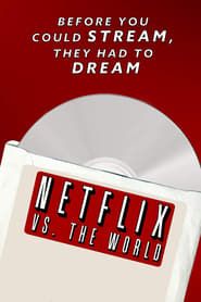 Netflix vs. the World series tv
