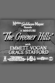 The Greener Hills (1939)