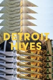 Detroit Hives series tv