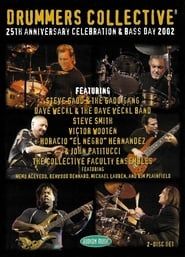 Drummers Collective 25th Anniversary Celebration  streaming