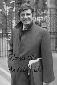 James Ellis: An Actor's Life series tv