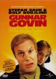 Gunnar Govin - en man, en röst, en resa (2003)