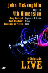 John McLaughlin and the 4th Dimension Live @ Belgrade series tv