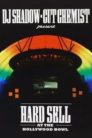 watch DJ Shadow and Cut Chemist present: Hard Sell At The Hollywood Bowl