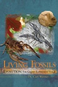 Image Living Fossils Evolution: The Grand Experiment