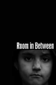Room in Between series tv