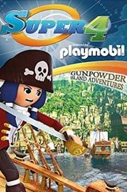 Super 4: Gunpowder Island Adventures series tv