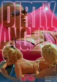 Dirty Angels 2: Get Wet series tv