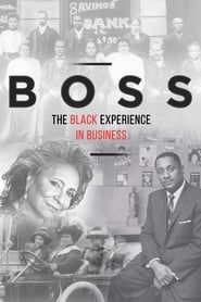 BOSS: The Black Experience in Business series tv