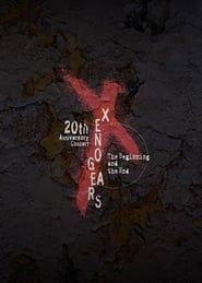 Xenogears 20th Anniversary Concert -The Beginning and the End- series tv
