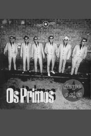Os Primos (1996)