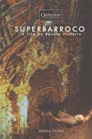 SuperBarroco (2008)