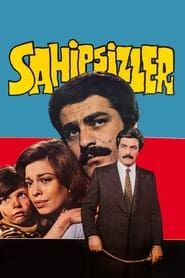 Sahipsizler (1974)