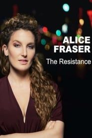 Image Alice Fraser: The Resistance