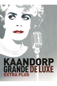 Brigitte Kaandorp: Grande De Luxe Extra Plus 2016 streaming
