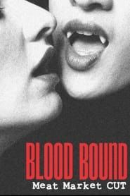 Blood Bound series tv