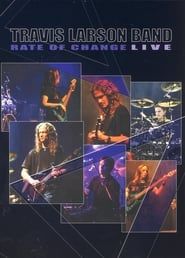 Travis Larson Band - Rate of Change Live series tv