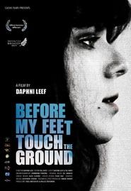 Before My Feet Touch The Ground series tv