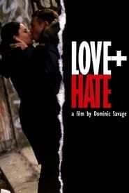 Love + Hate series tv