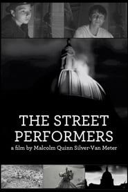 The Street Performers series tv