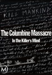 The Columbine Massacre: In the Killer's Mind series tv