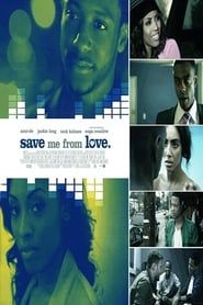 Save Me From Love series tv