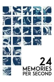 24 Memories per Second series tv