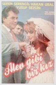 Alev Gibi Bir Kız (1990)