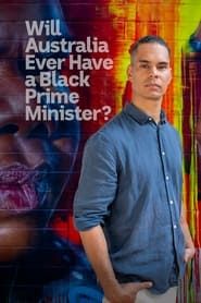 Image Will Australia Ever Have a Black Prime Minister?