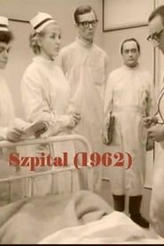 Szpital (1962)