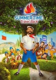 Summer Time: Travel Back series tv