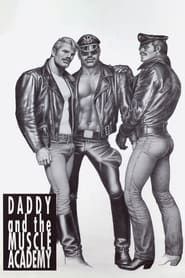 Daddy and the Muscle Academy series tv
