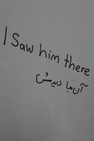 I Saw Him There series tv