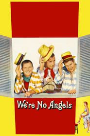 We're No Angels series tv