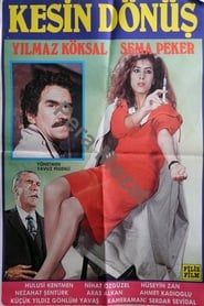 Kesin Dönüş (1987)