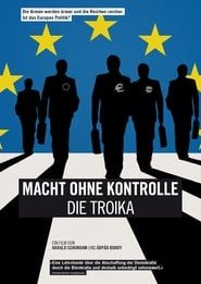 Die Spur der Troika - Macht ohne Kontrolle (2015)