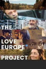 Affiche de The Love Europe Project