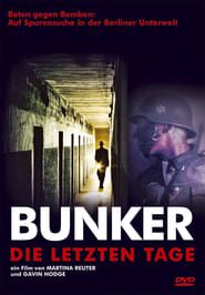 Bunker - Die letzten Tage series tv