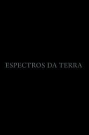 Espectros da Terra series tv