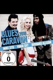 Blues Caravan 2018 series tv